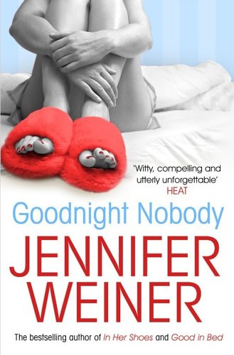 Goodnight Nobody - Weiner, Jennifer