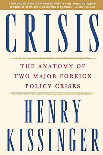 Beispielbild fr Crisis: The Anatomy of Two Major Foreign Policy Crises zum Verkauf von WorldofBooks