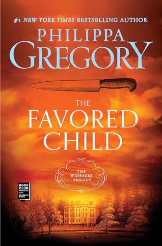 9780743249300: The Favored Child: 2 (Wideacre Trilogy)