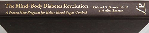Imagen de archivo de The Mind-Body Diabetes Revolution: A Proven New Program for Better Blood Sugar Control a la venta por BookHolders