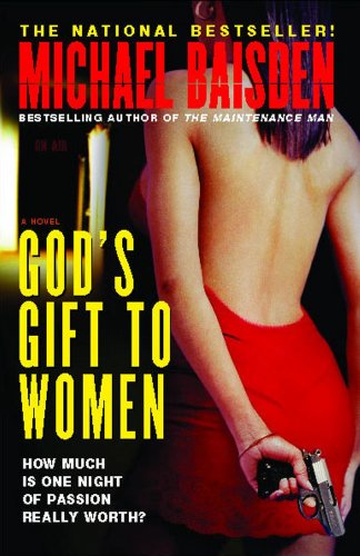 Stock image for God's Gift to Women: A Novel for sale by SecondSale