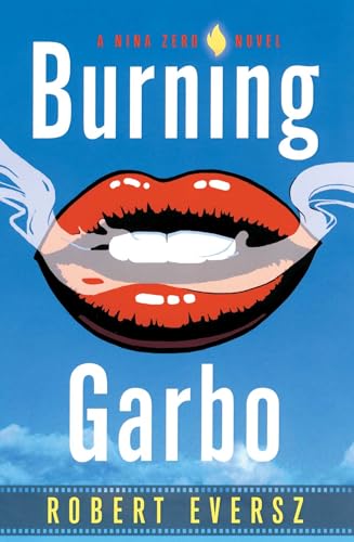 Beispielbild fr Burning Garbo: A Nina Zero Novel zum Verkauf von Books Do Furnish A Room