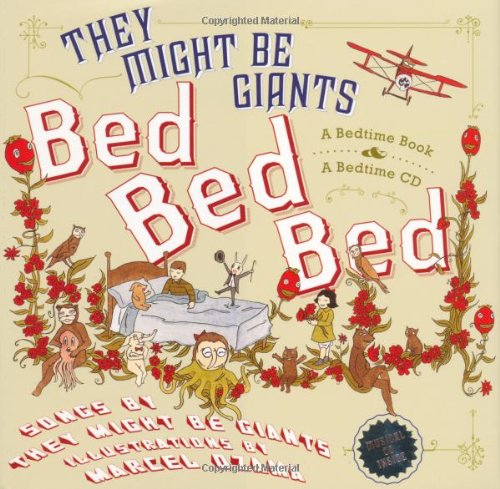 Stock image for Bed, Bed, Bed (They Might Be Giants) for sale by Ergodebooks