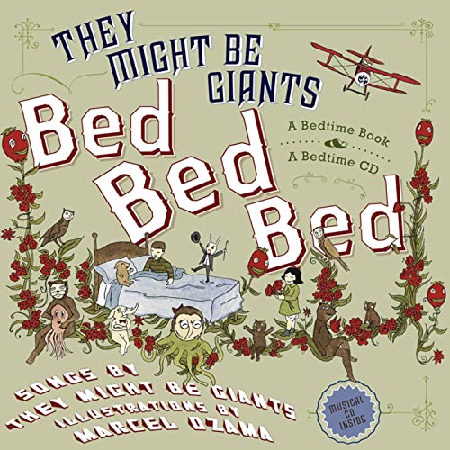 Stock image for Bed, Bed, Bed (They Might Be Giants) for sale by Revaluation Books