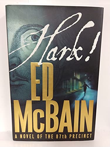 Beispielbild fr Hark!: A Novel of the 87th Precinct (87th Precinct Mysteries) zum Verkauf von Your Online Bookstore