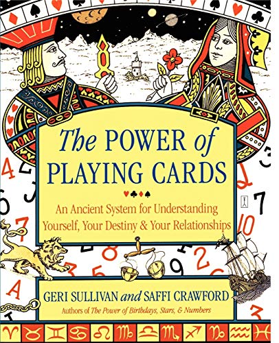 Stock image for The Power of Playing Cards: An Ancient System for Understanding Yourself, Your Destiny, & Your Relationships for sale by ZBK Books