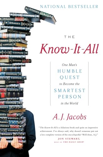 Beispielbild fr The Know-It-All: One Man's Humble Quest to Become the Smartest Person in the World zum Verkauf von SecondSale