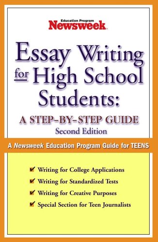 Stock image for Essay Writing for High-School Students : A Step-by-Step Guide for sale by Better World Books: West