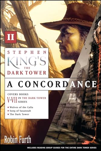 Beispielbild fr Stephen Kings The Dark Tower: A Concordance, Volume II zum Verkauf von Goodwill Books