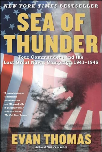 Stock image for Sea of Thunder: Four Commanders and the Last Great Naval Campaign 1941-1945 for sale by Gulf Coast Books