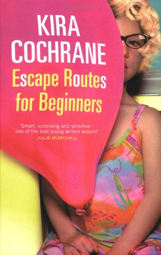 Imagen de archivo de Escape Routes for Beginners a la venta por Better World Books Ltd