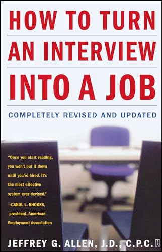 9780743253499: How to Turn an Interview into a Job: Completely Revised and Updated