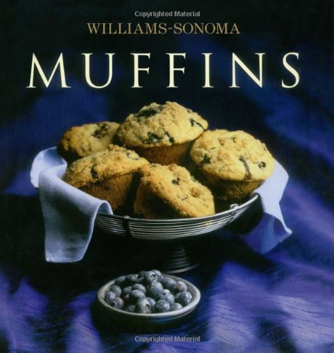 Beispielbild fr Williams-Sonoma Collection: Muffins zum Verkauf von SecondSale