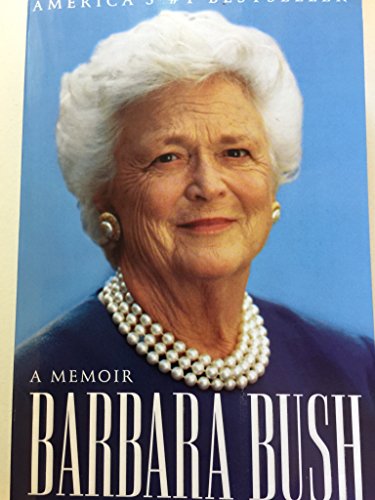 Beispielbild fr Barbara Bush: A Memoir zum Verkauf von SecondSale