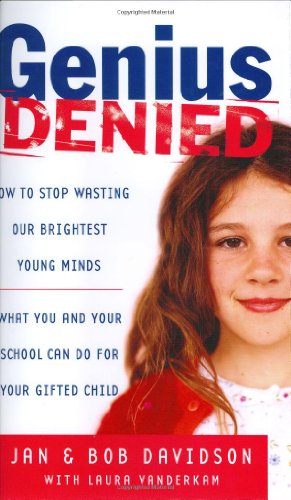 Stock image for Genius Denied: How to Stop Wasting Our Brightest Young Minds for sale by Gulf Coast Books