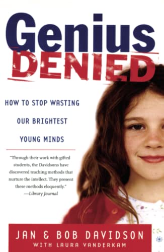 Beispielbild fr Genius Denied : How to Stop Wasting Our Brightest Young Minds zum Verkauf von Better World Books