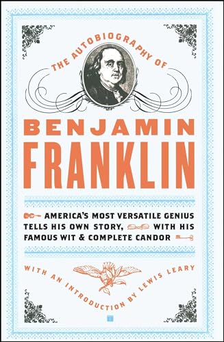 Imagen de archivo de The Autobiography of Benjamin Franklin a la venta por Better World Books