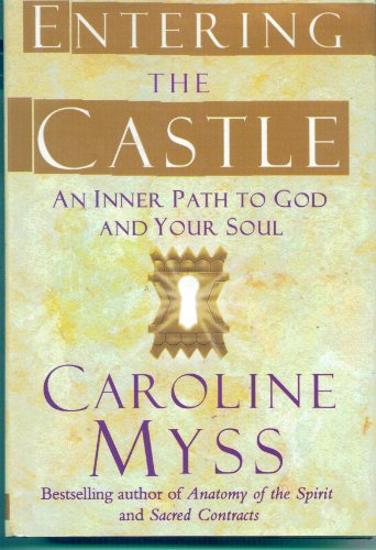 Stock image for Entering the Castle: An Inner Path to God and Your Soul for sale by Orion Tech