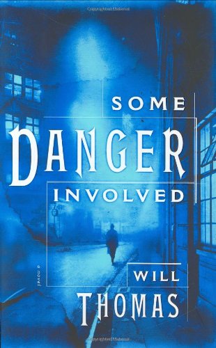 Imagen de archivo de Some Danger Involved: A Novel a la venta por Once Upon A Time Books