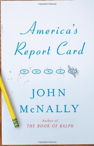 9780743256261: America's Report Card: A Novel