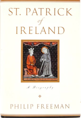 9780743256322: St. Patrick of Ireland: A Biography