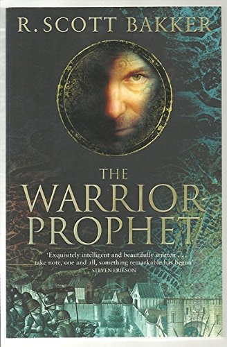 9780743256780: The Warrior-Prophet: 2 (The Prince of Nothing)