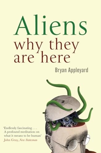 9780743256865: Aliens: Why They Are Here