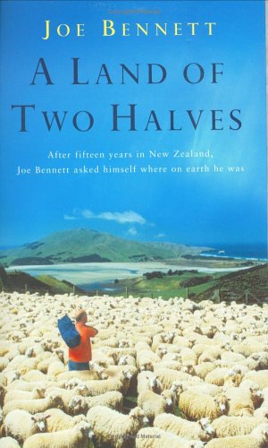 Stock image for A Land of Two Halves: Looking for a Lift in Both New Zealands for sale by WorldofBooks