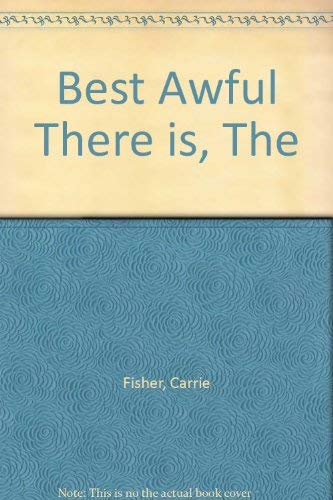 9780743257206: The Best Awful