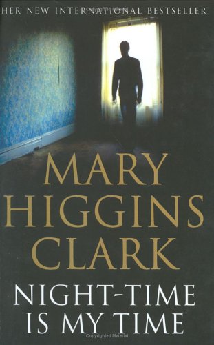 Night-Time Is My Time (9780743257282) by Mary Higgins Clark