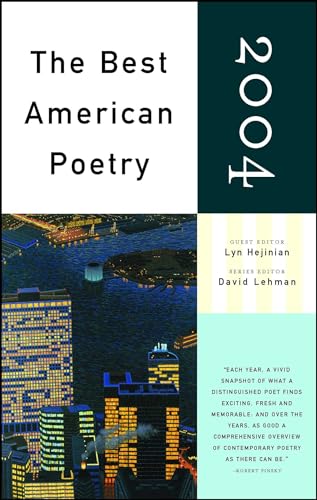 Beispielbild fr The Best American Poetry 2004: Series Editor David Lehman zum Verkauf von SecondSale