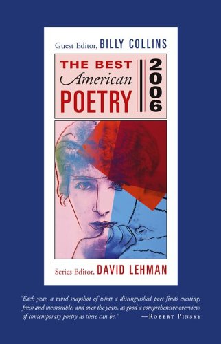 Imagen de archivo de The Best American Poetry 2006 (Best American Poetry) a la venta por SecondSale