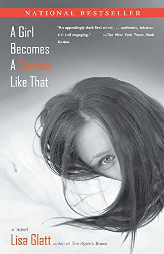 Stock image for A Girl Becomes a Comma Like That: A Novel for sale by Once Upon A Time Books