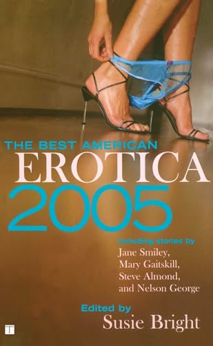 Beispielbild fr The Best American Erotica 2005 zum Verkauf von Wonder Book