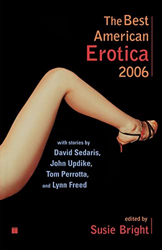 Beispielbild fr The Best American Erotica 2006 zum Verkauf von SecondSale