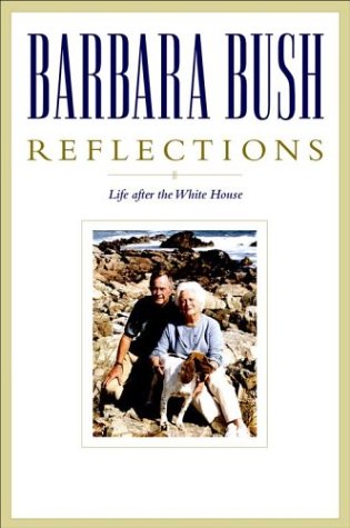 Imagen de archivo de Reflections: Life After the White House a la venta por dsmbooks