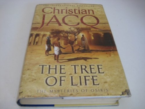 The Tree of Life (Mysteries of Osiris) (9780743259569) by Christian Jacq