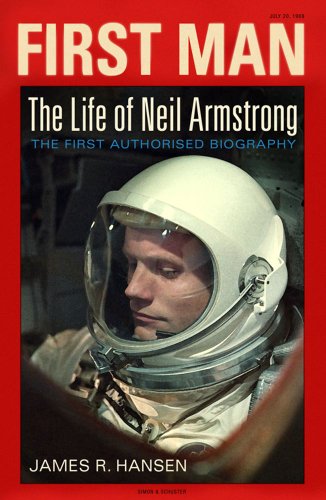 Imagen de archivo de First Man: The Life of Neil Armstrong a la venta por WorldofBooks
