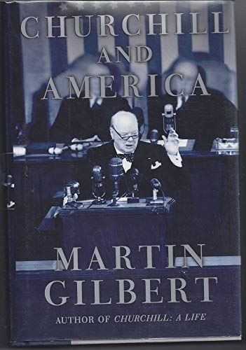 Beispielbild fr Churchill and America zum Verkauf von Better World Books