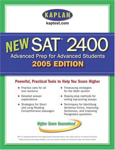 Imagen de archivo de Kaplan SAT 2400, 2005 Edition a la venta por Better World Books: West