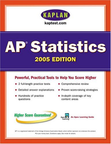 Ap Statistics 2005: An Apex Learning Guide (9780743260596) by Kaplan