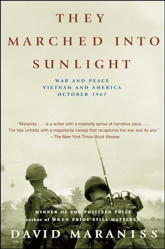 9780743261043: They Marched Into Sunlight: War and Peace Vietnam and America October 1967