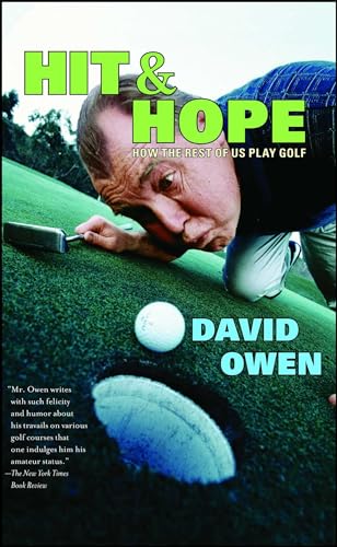 Beispielbild fr Hit and Hope : How the Rest of Us Play Golf zum Verkauf von Better World Books