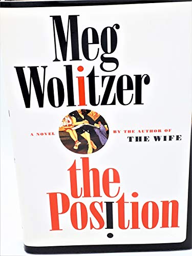 Stock image for The Position: A Novel for sale by More Than Words