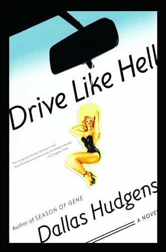 9780743261814: Drive Like Hell: A Novel