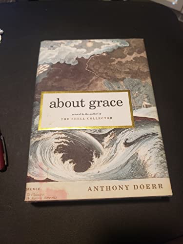 Beispielbild fr About Grace: A Novel zum Verkauf von Goodwill Books