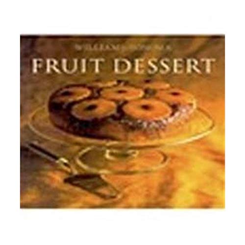 9780743261890: Fruit dessert (Williams Sonoma Collection)