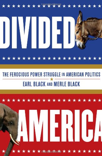 Imagen de archivo de Divided America: The Ferocious Power Struggle in American Politics a la venta por Wonder Book