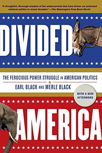 Stock image for Divided America : The Ferocious Power Struggle in American Politics for sale by Better World Books: West