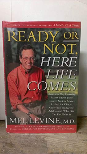 Beispielbild fr Ready or Not, Here Life Comes zum Verkauf von ThriftBooks-Atlanta